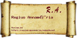 Regius Annamária névjegykártya